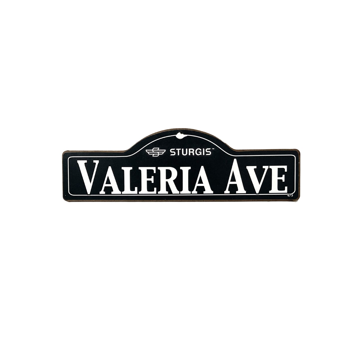 Valeria Sturgis Main St Official Personalized Street Sign