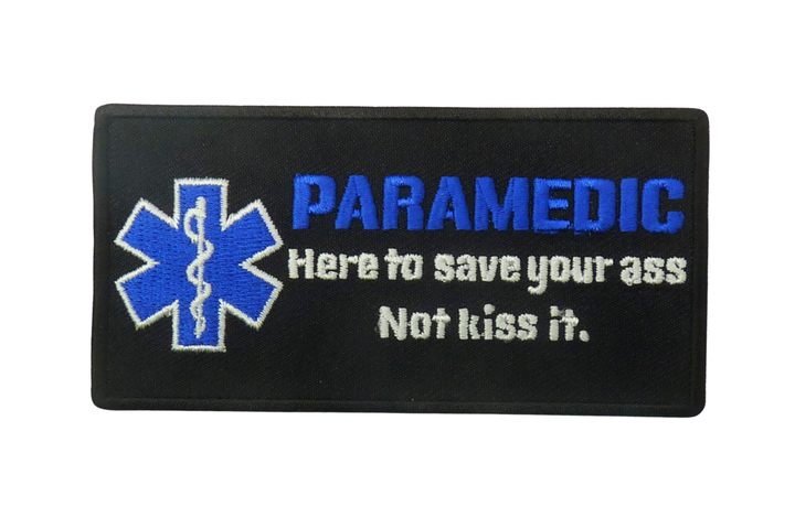 PARAMEDIC Here to save your ass Not kiss it — product image