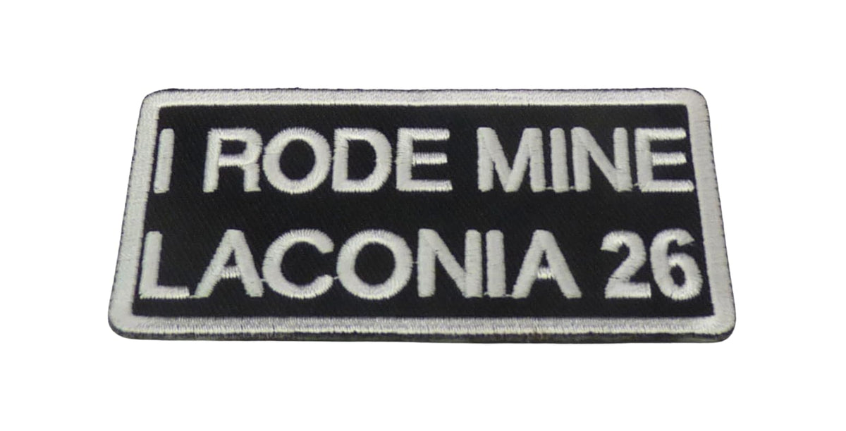 I Rode Mine Laconia 26 Biker Event Embroidered Patch — detail view 1