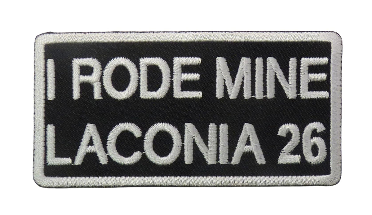 I Rode Mine Laconia 26 Biker Event Embroidered Patch — product image