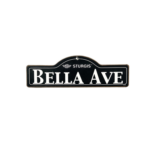 Bella Sturgis Main St Official Personalized Street Sign