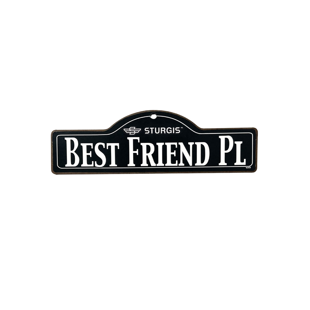 Best Friend Sturgis wooden street name sign with white lettering on black