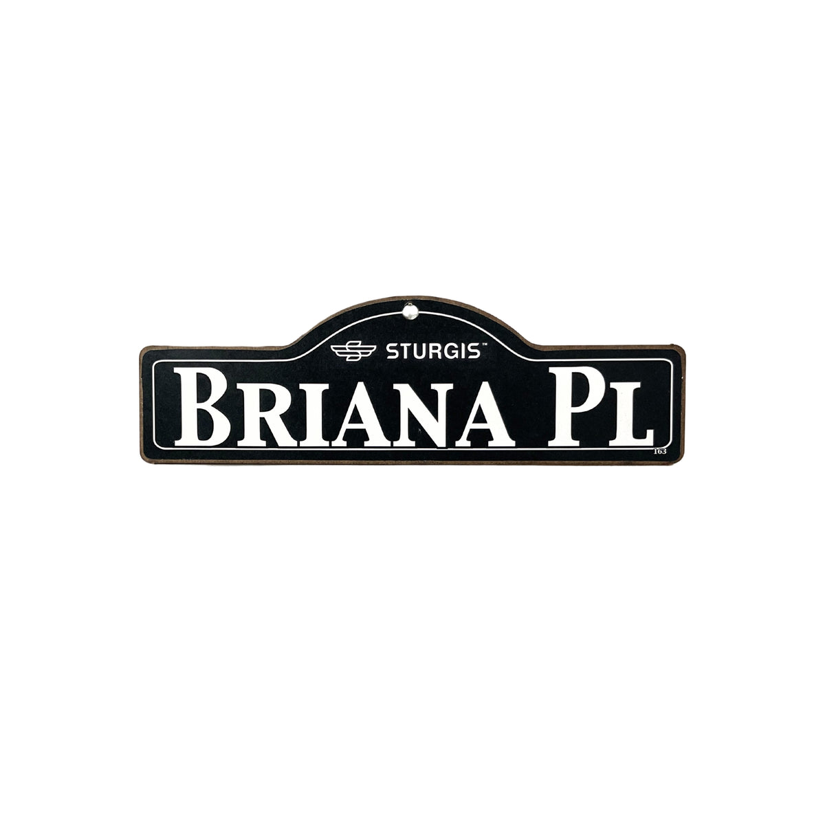 Briana Sturgis wooden street name sign with white lettering on black
