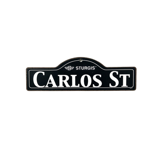 Carlos Sturgis Main St Official Personalized Street Sign