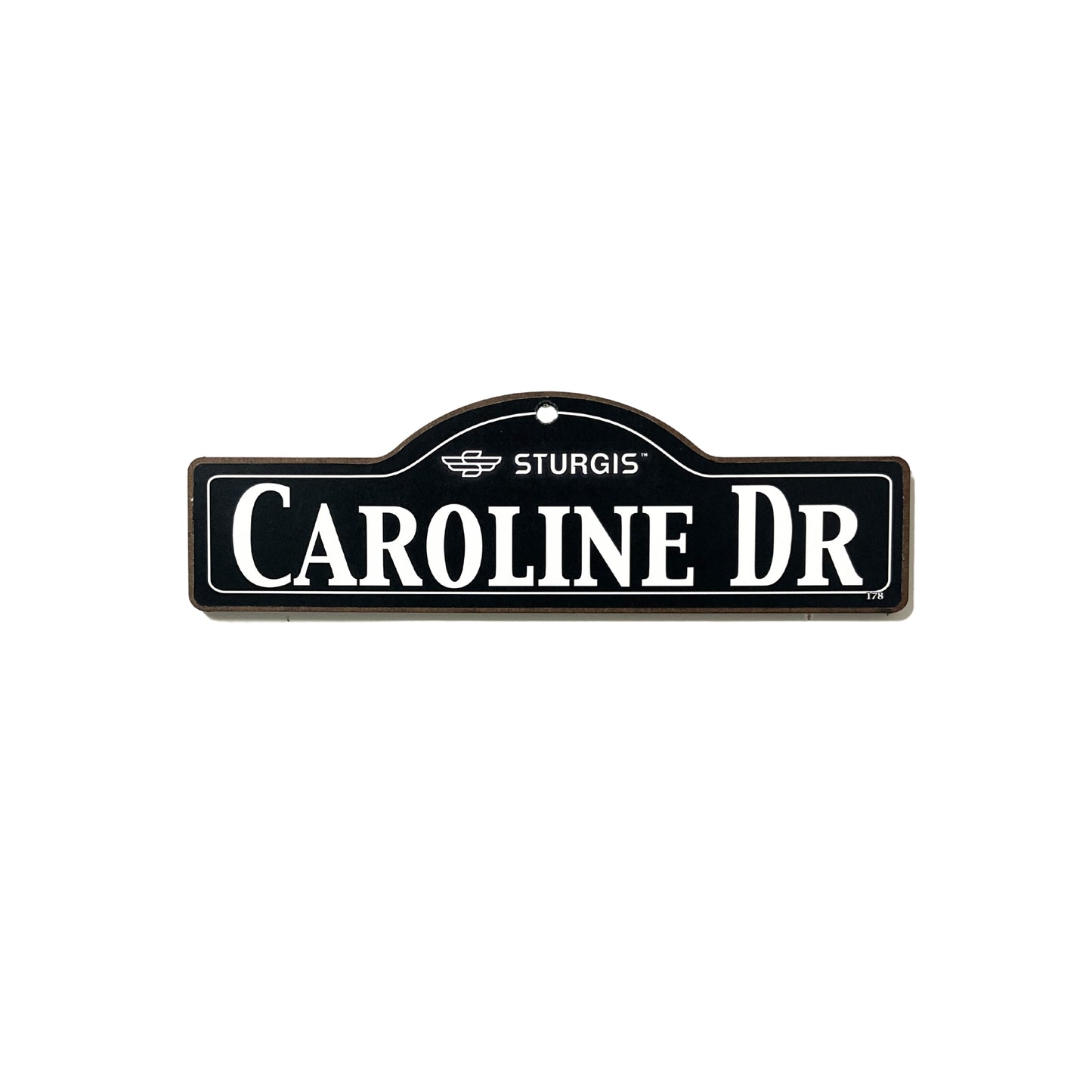 Caroline Sturgis Main St Official Personalized Street Sign
