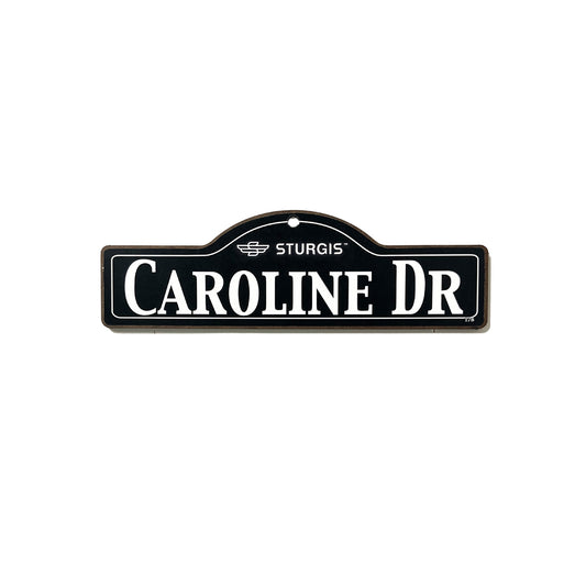 Caroline Sturgis Main St Official Personalized Street Sign
