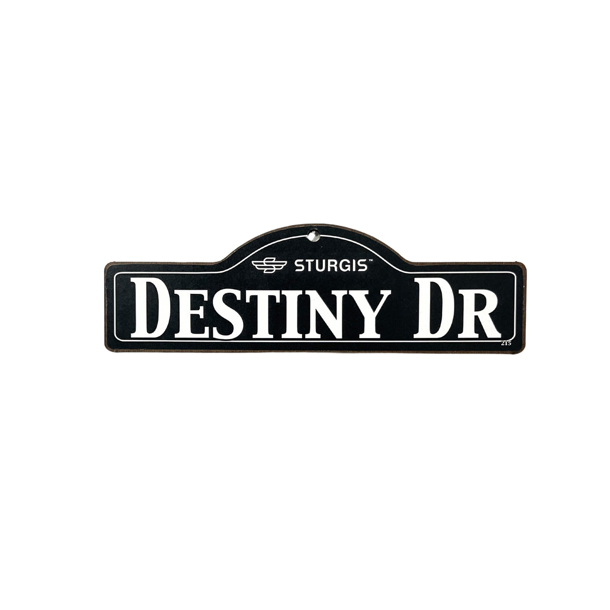 Destiny Sturgis wooden street name sign with white lettering on black
