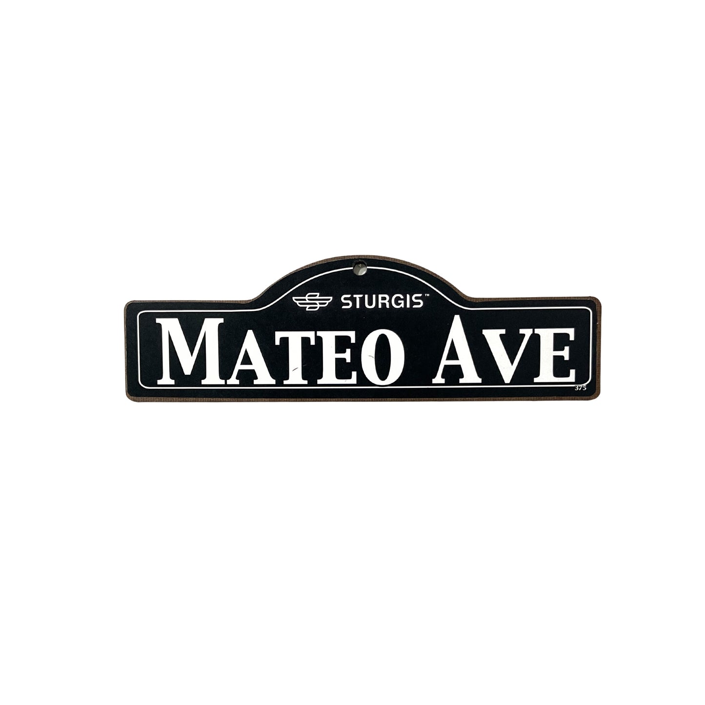 Mateo Sturgis Main St Official Personalized Street Sign