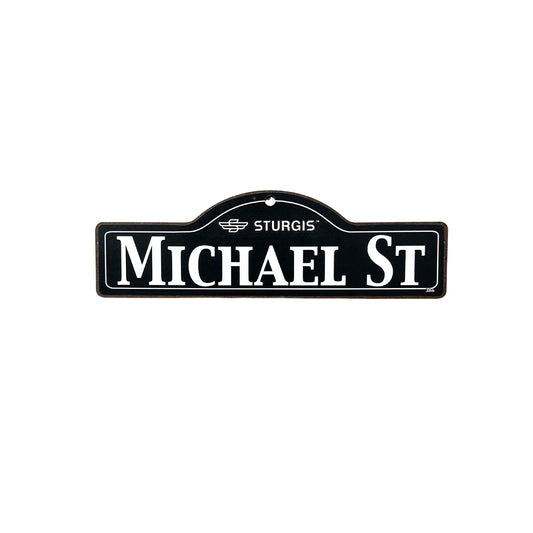 Michael Sturgis Main St Official Personalized Street Sign