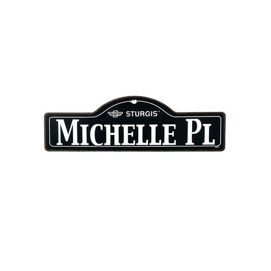 Michelle Sturgis Main St Official Personalized Street Sign