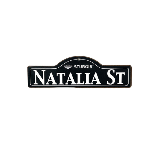 Natalia Sturgis Main St Official Personalized Street Sign