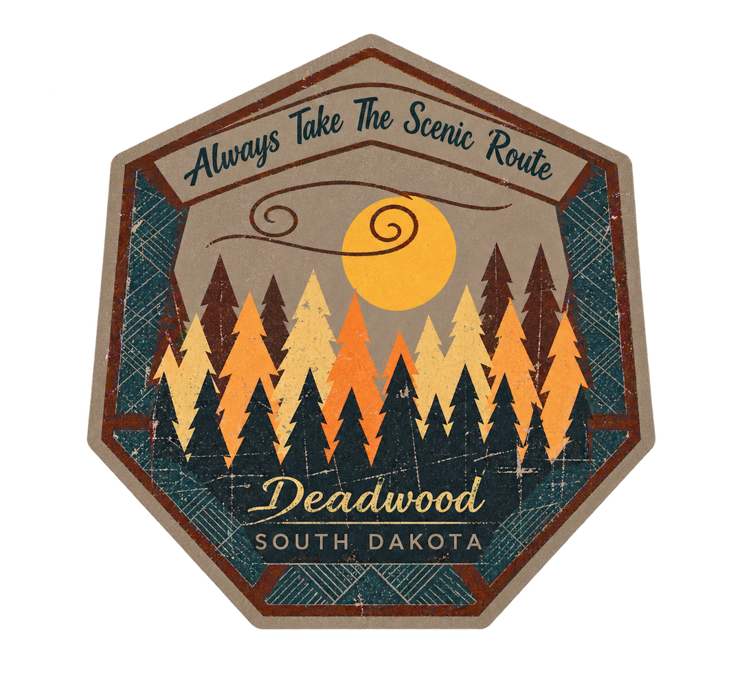 Deadwood Always Take the Scenic Route Forest Badge Sticker — isolated product view