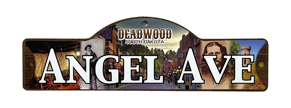 Angel Ave — actual photographed Deadwood street sign