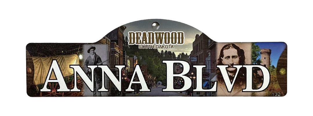 Anna Blvd — actual photographed Deadwood street sign