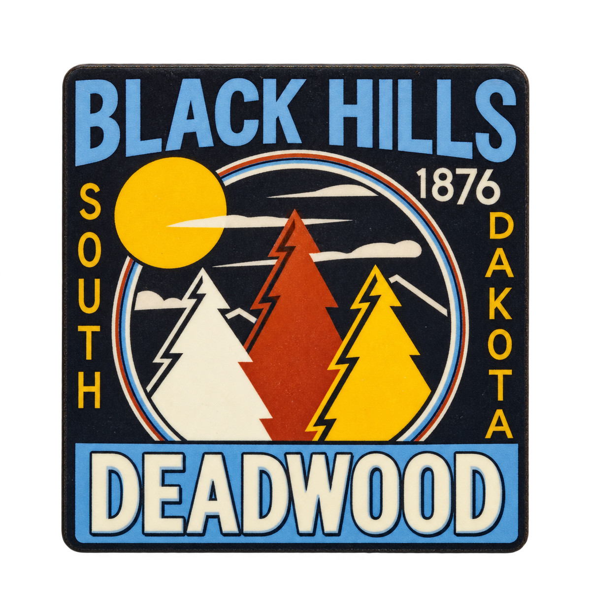 Deadwood Black Hills Three Pines Square Sticker — isolated product view
