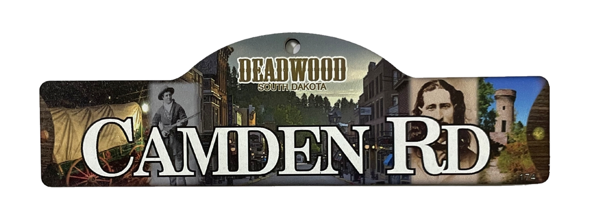 Camden Rd — actual photographed Deadwood street sign