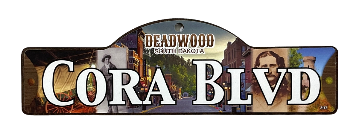 Cora Blvd — actual photographed Deadwood street sign
