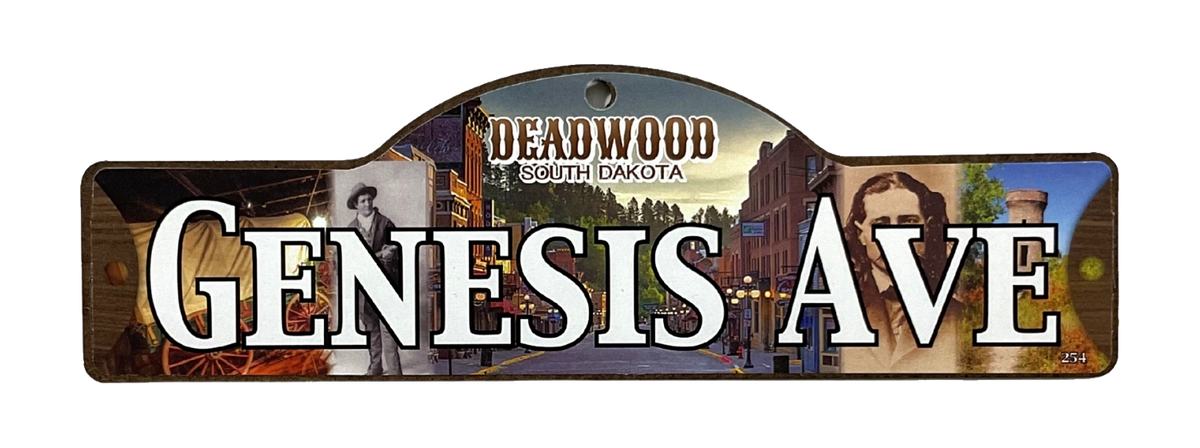 Genesis Ave — actual photographed Deadwood street sign