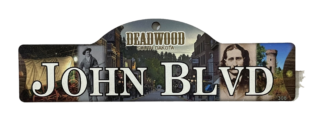 John Blvd — actual photographed Deadwood street sign