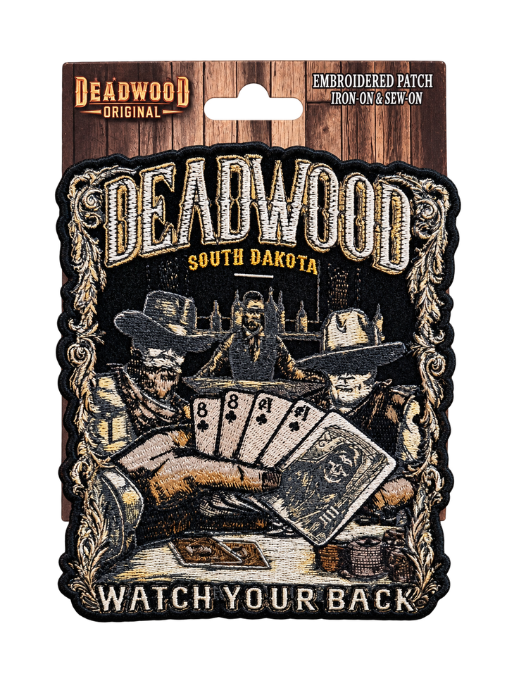 Deadwood Watch Your Back Embroidered Patch — Deadwood Original card, transparent background