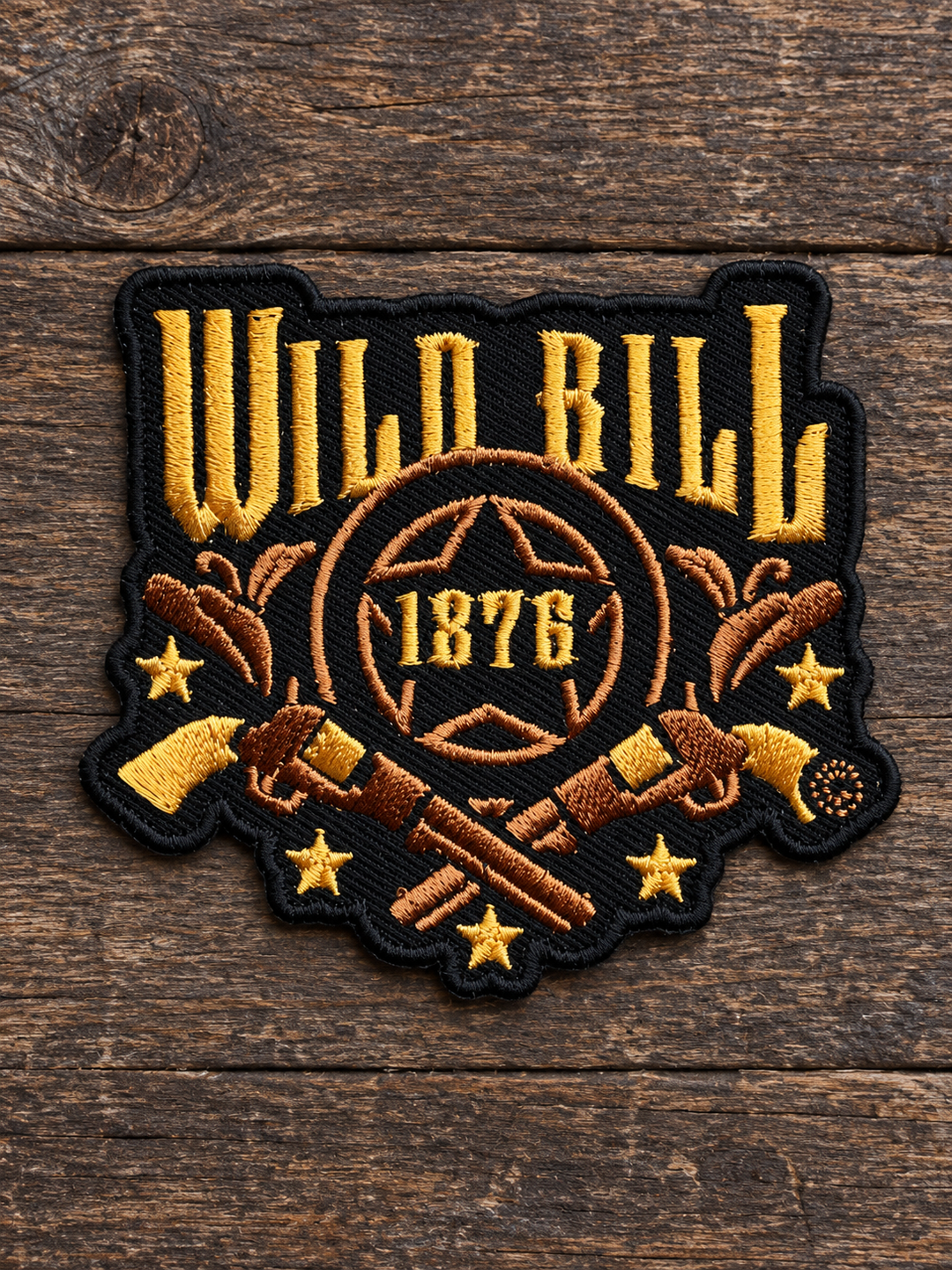 Wild Bill 1876 Embroidered Patch — on weathered wood