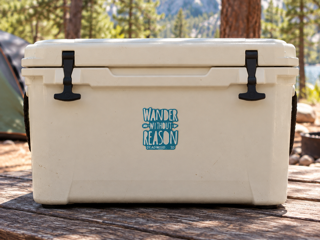 Deadwood Wander Without Reason Sticker on a camping cooler at realistic scale