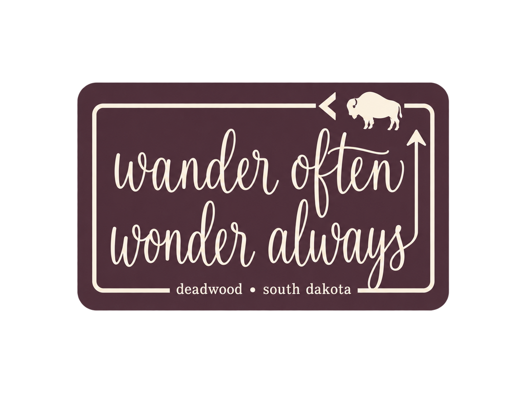 Deadwood Wander Often Wonder Always sticker — plum and cream buffalo design