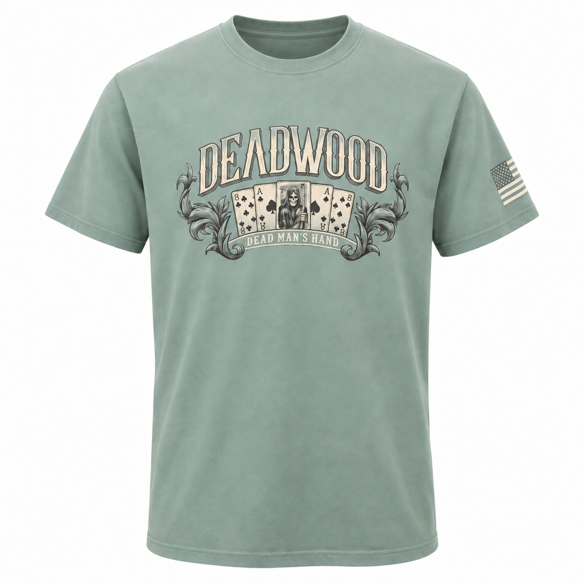 Sage green Deadwood Wild Bill Watch Your Back T-shirt front Dead Man's Hand graphic