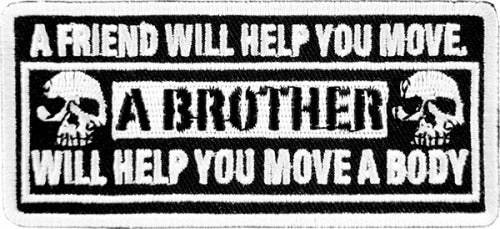 A Friend Will Help You Move Patch, Biker Sayings Patches — product image