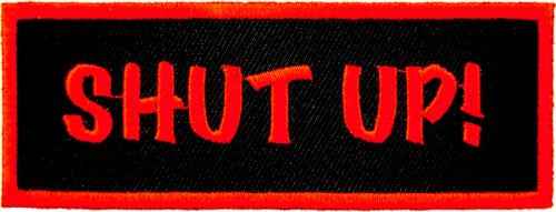 Shut Up Red & Black Patch, Funny Sayings Patches — detail view 1