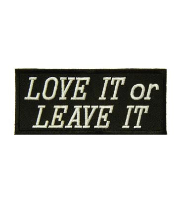 Love It Or Leave It Patch, Patriotic Sayings Patches — product image