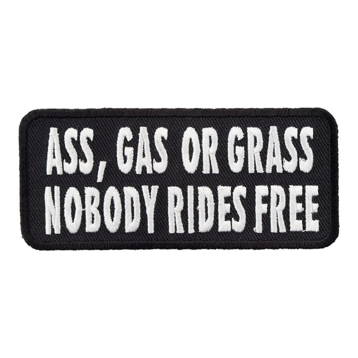 Ass Gas Or Grass Nobody Rides Free Patch, Funny Biker Quotes — product image