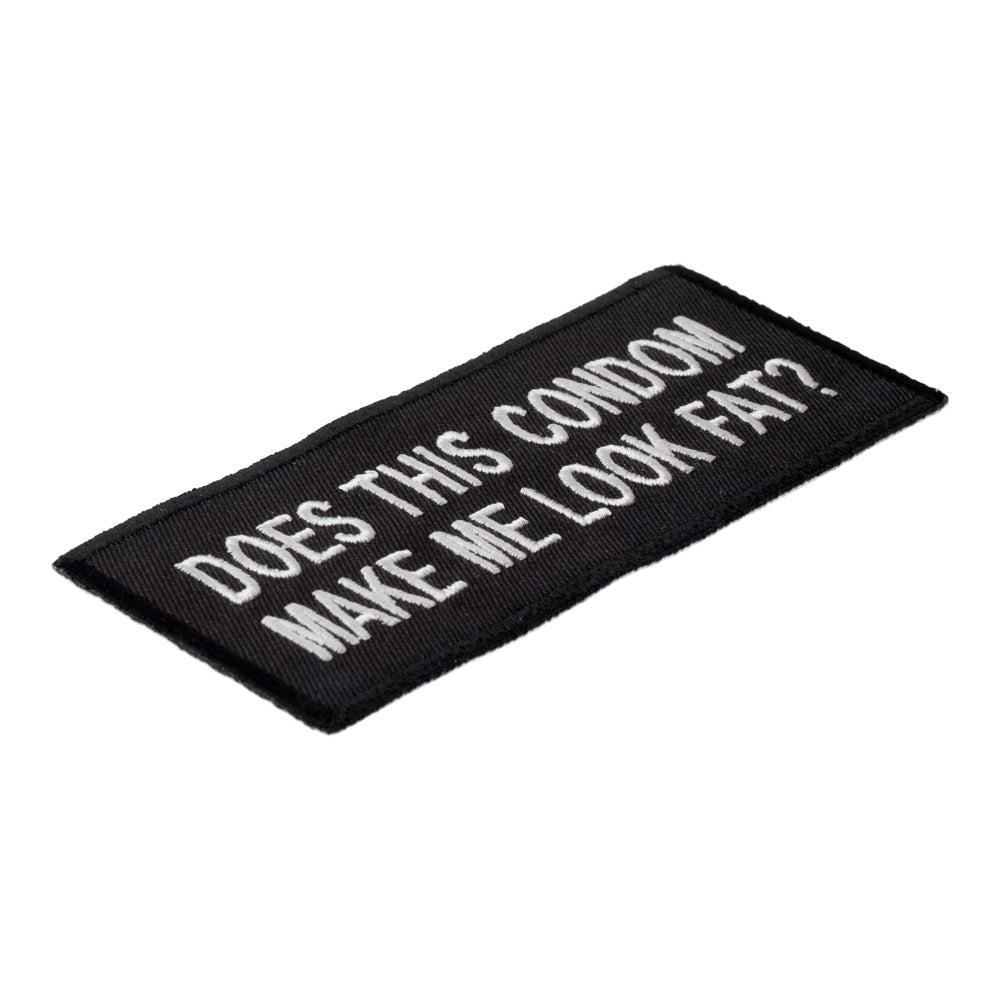Does This Condom Make Me Look Fat, Funny Quotes Patches — detail view 1