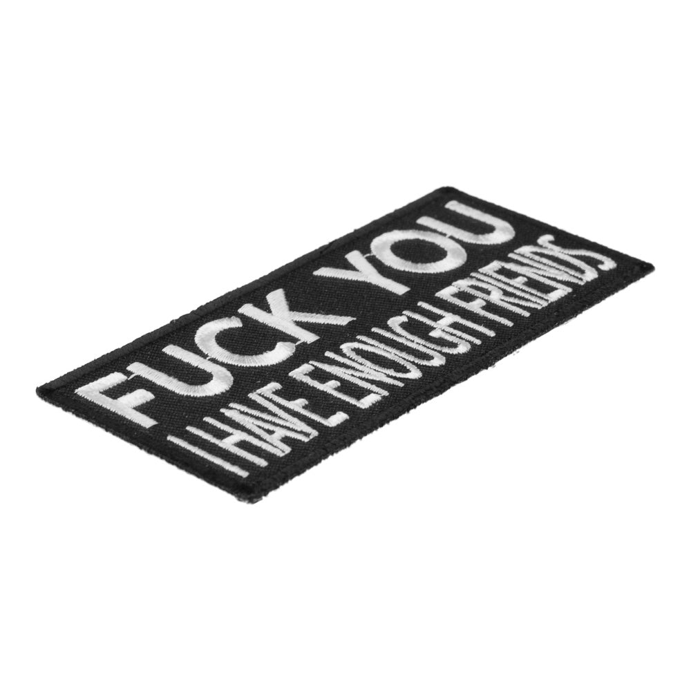 Fuck You I Have Enough Friends, Funny Patches — detail view 1