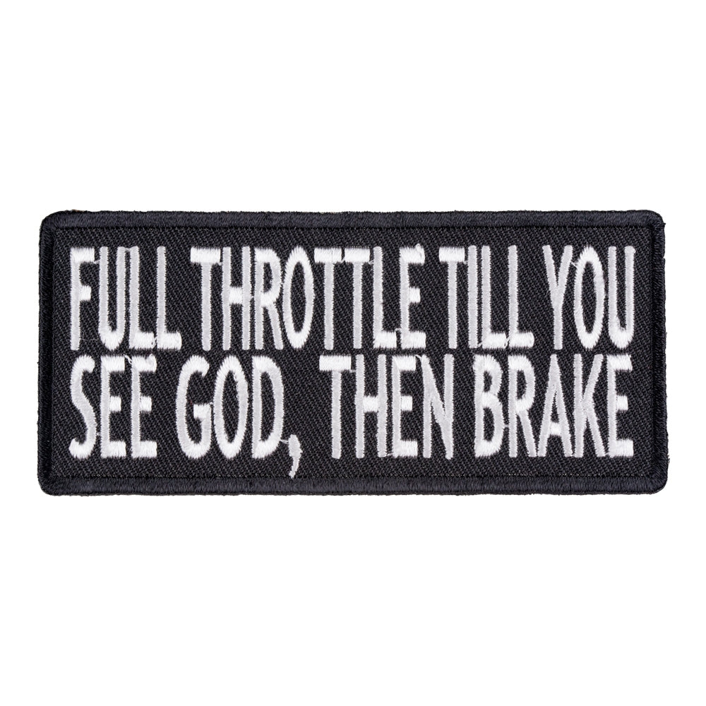 Full Throttle Til You See God Then Brake, Biker Patches — product image