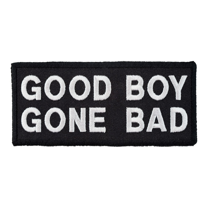 Good Boy Gone Bad Patch, Funny Sayings Patches — product image
