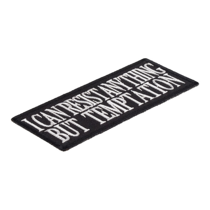I Can Resist Anything But Temptation Patch, Sayings Patches — detail view 1