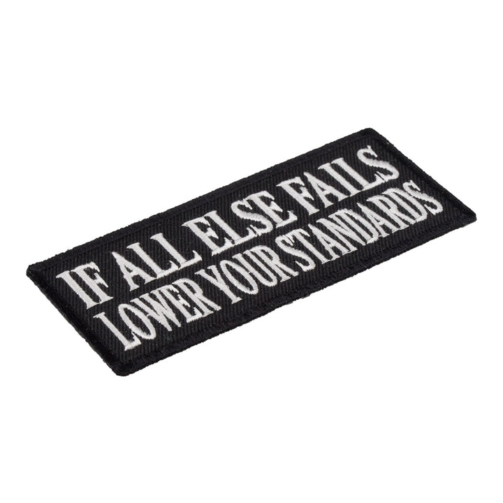 If All Else Fails Lower Your Standards Patch, Funny Patches — detail view 1