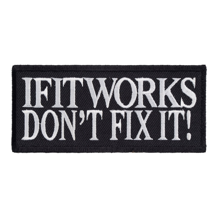If It Works Don&