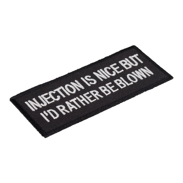 Injection Is Nice Rather Be Blown Patch, Dirty Biker Patches — detail view 1