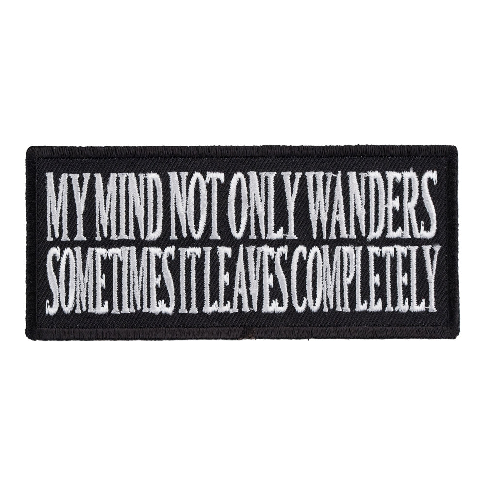 My Mind Not Only Wanders Patch, Sayings Patches — product image