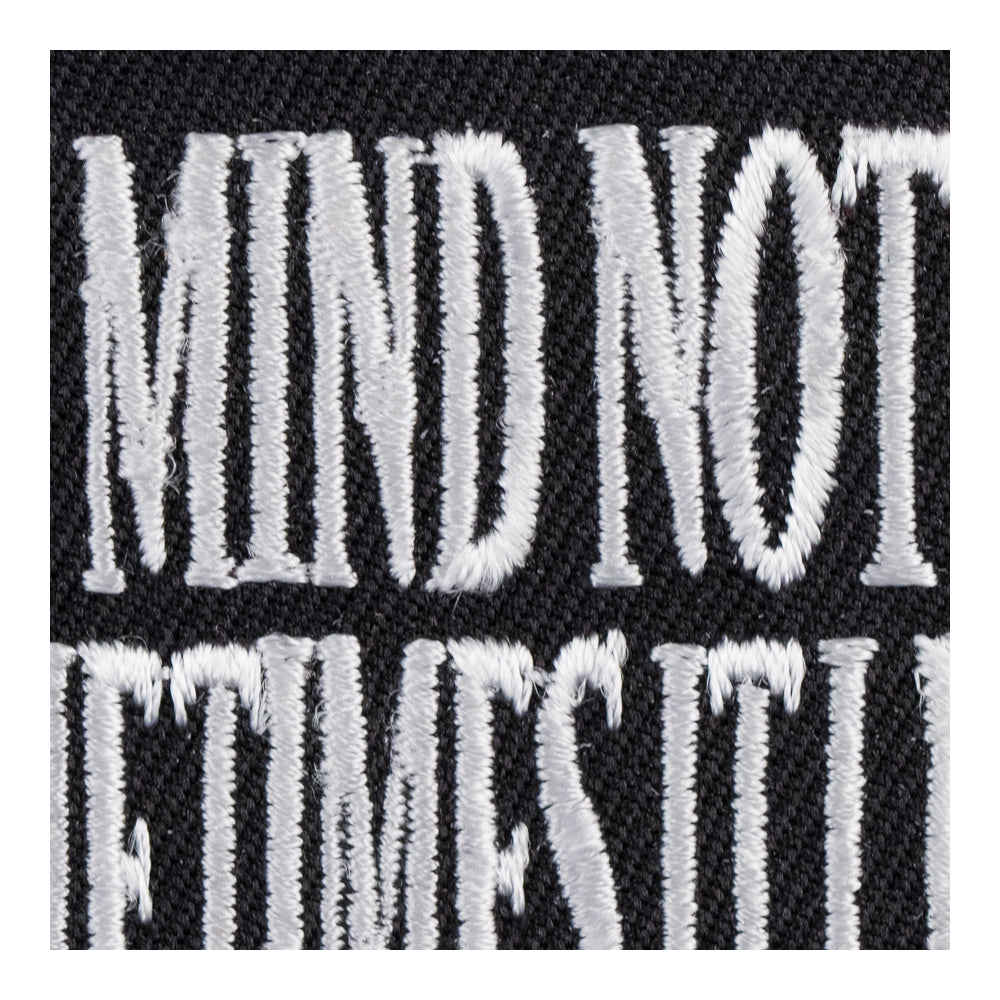 My Mind Not Only Wanders Patch, Sayings Patches — detail view 2