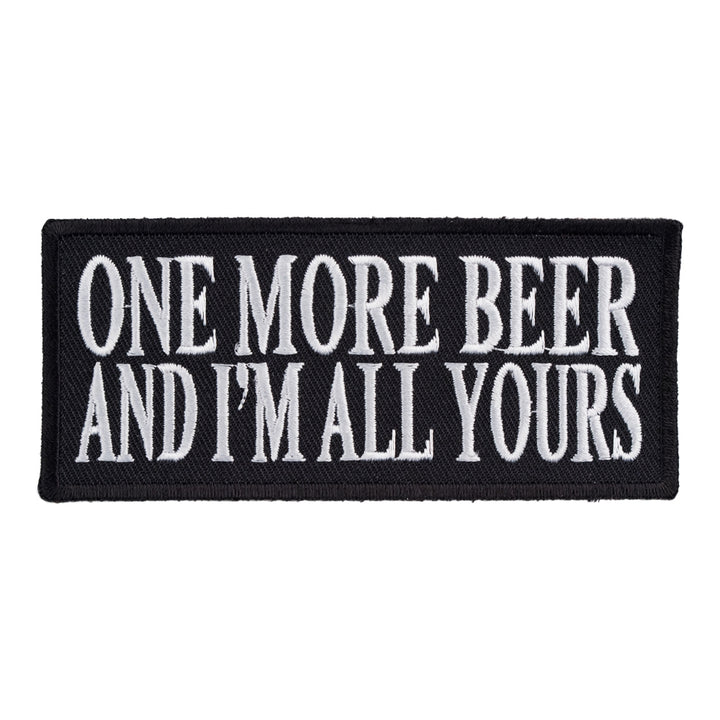 One More Beer &amp; I&