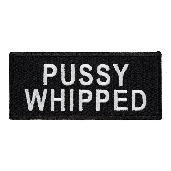 Pussy Whipped Patch, Dirty Sayings Patches — product image