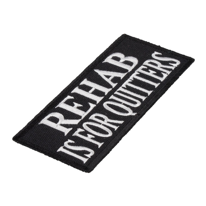 Rehab Is For Quitters Patch, Funny Sayings Patches — detail view 2