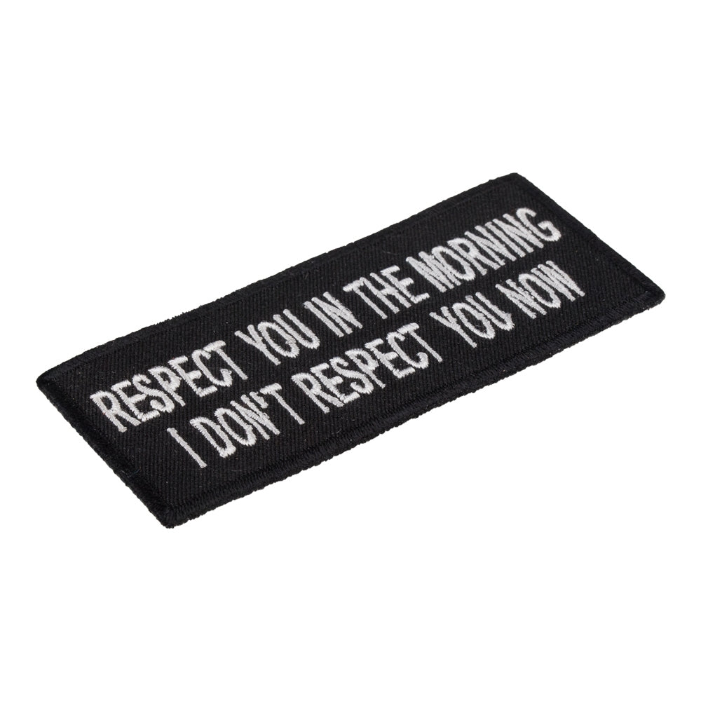 Respect You In The Morning Patch, Funny Sayings Patches — detail view 1