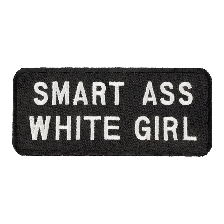 Smart Ass White Girl Patch, Vulgar Ladies Patches — product image