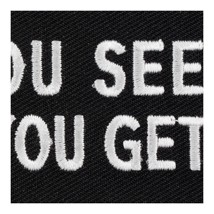 What You See Is What You Get Patch, Sayings Patches — detail view 2