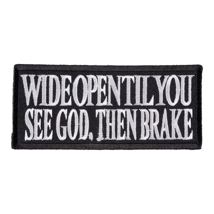 Wide Open Til You See God Patch, Biker Sayings Patches — product image