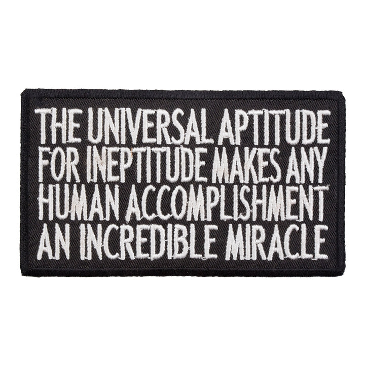 The Universal Aptitude For Ineptitude Patch, Sayings Patches — product image